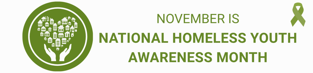 National Homeless Youth Awareness Month (8.5 x 2) - 2